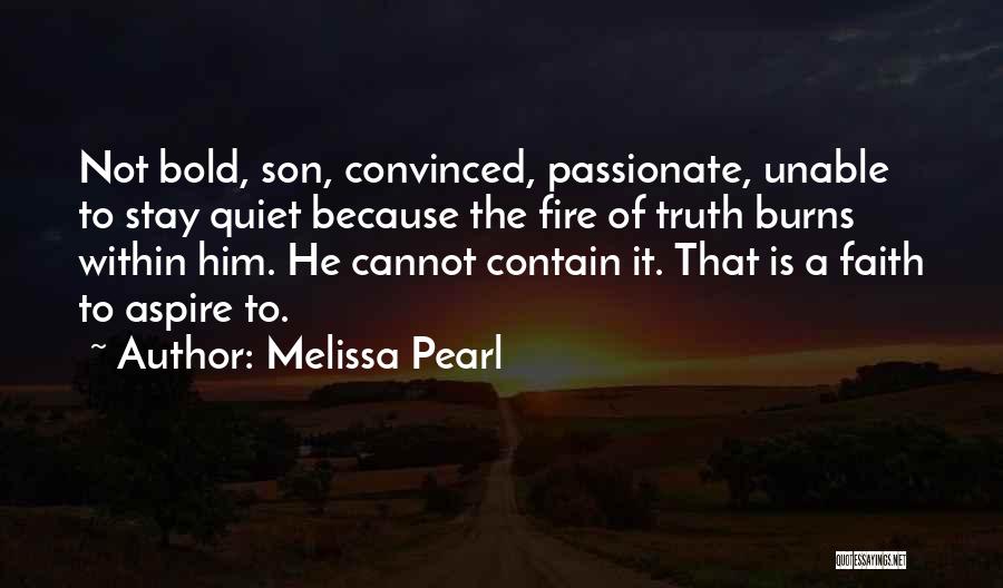 Aspire Quotes By Melissa Pearl