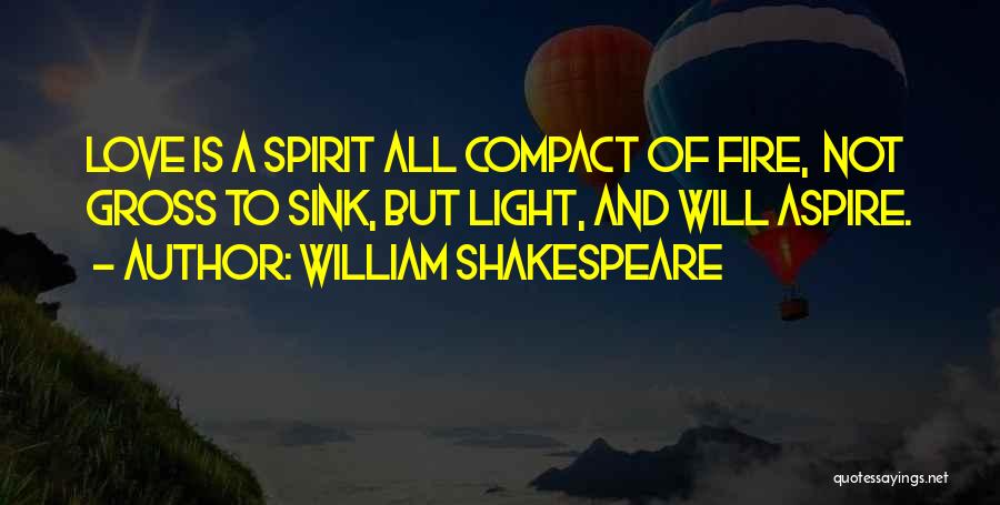 Aspire Quotes By William Shakespeare