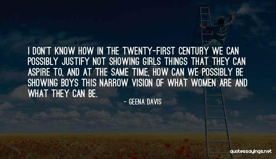 Aspire To Be Quotes By Geena Davis Aspire To Be Quotes By Geena Davis