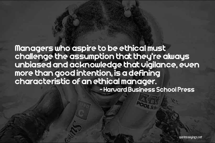 Aspire To Be Quotes By Harvard Business School Press Aspire To Be Quotes By Harvard Business School Press