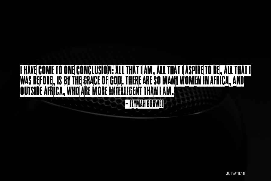 Aspire To Be Quotes By Leymah Gbowee Aspire To Be Quotes By Leymah Gbowee