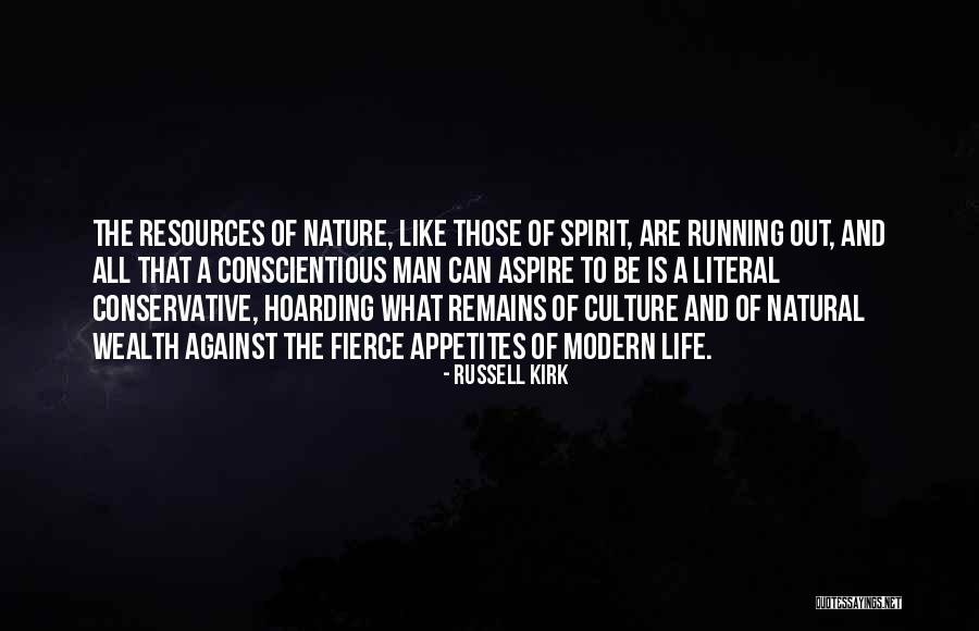Aspire To Be Quotes By Russell Kirk Aspire To Be Quotes By Russell Kirk