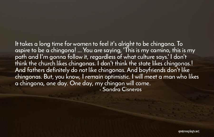 Aspire To Be Quotes By Sandra Cisneros Aspire To Be Quotes By Sandra Cisneros