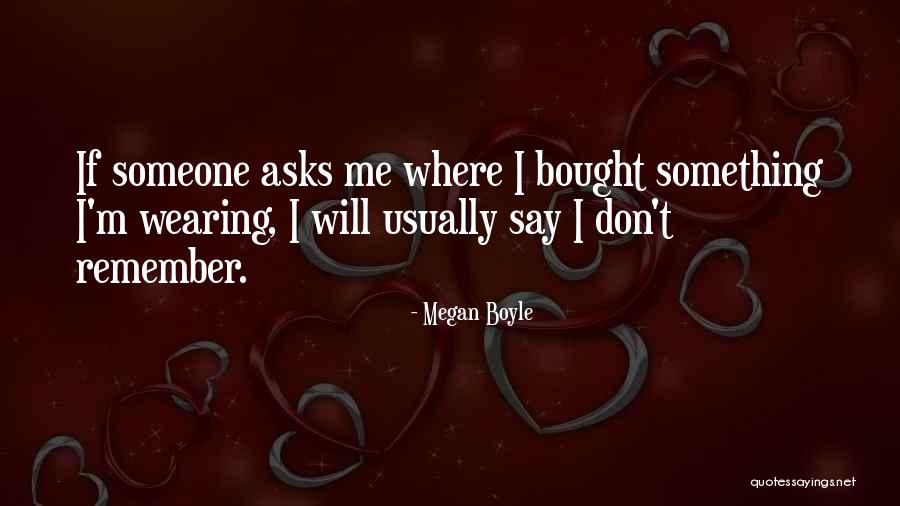 Aspireren Quotes By Megan Boyle Aspireren Quotes By Megan Boyle