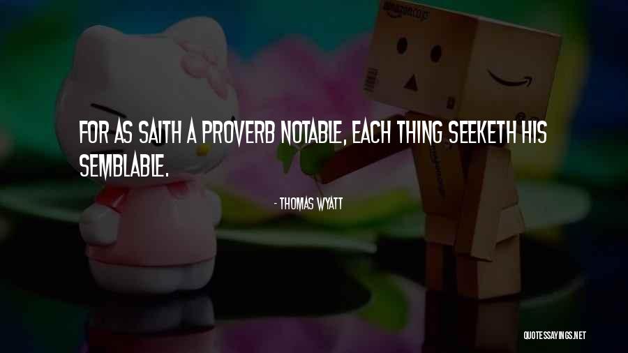 Aspireren Quotes By Thomas Wyatt Aspireren Quotes By Thomas Wyatt