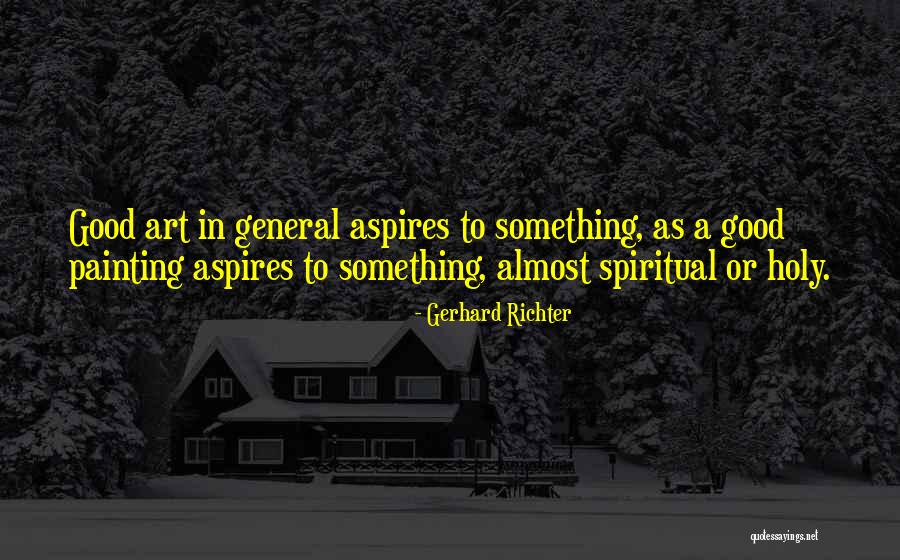 Aspires To Do His Best Quotes By Gerhard Richter Aspires To Do His Best Quotes By Gerhard Richter