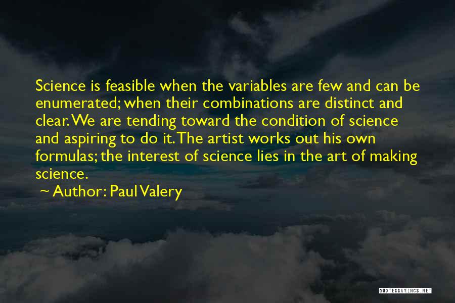 Aspiring Artist Quotes By Paul Valery