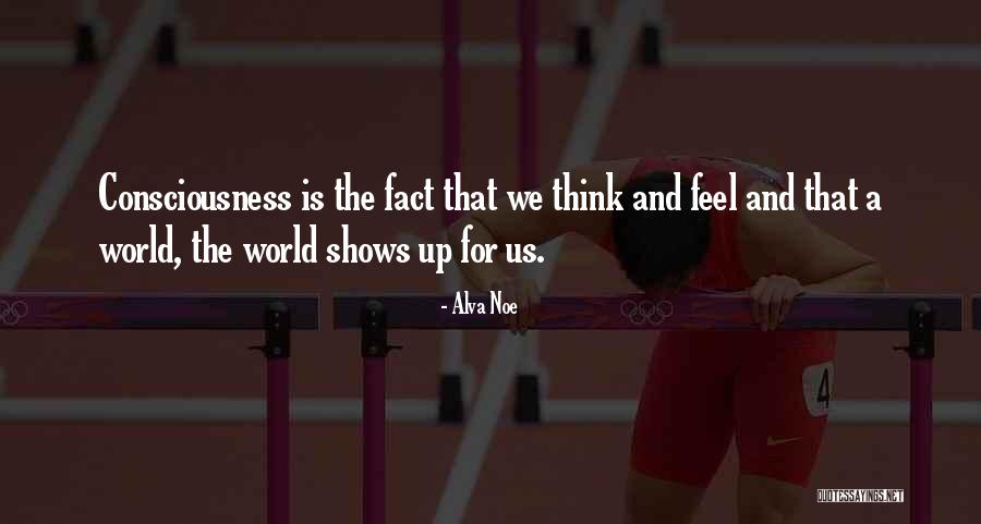 Aspm Tenant Quotes By Alva Noe Aspm Tenant Quotes By Alva Noe