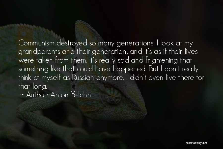 Asprocolas Quotes By Anton Yelchin