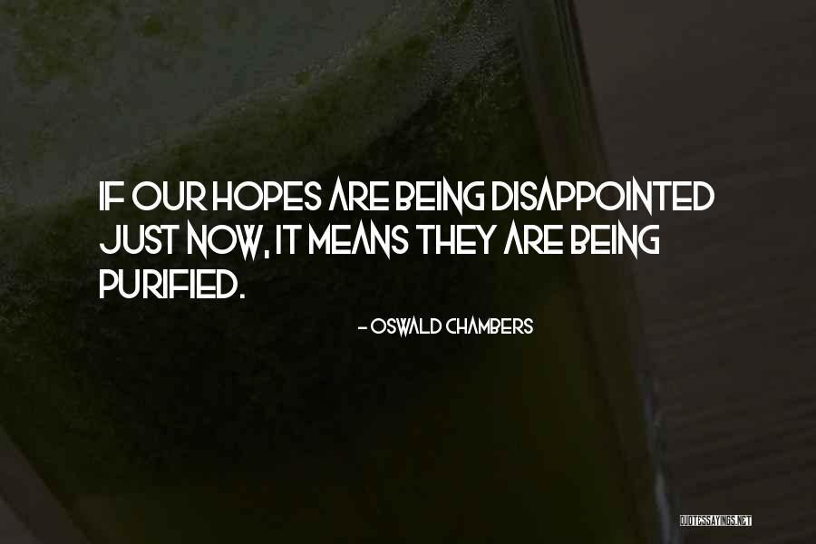 Asprova Quotes By Oswald Chambers Asprova Quotes By Oswald Chambers