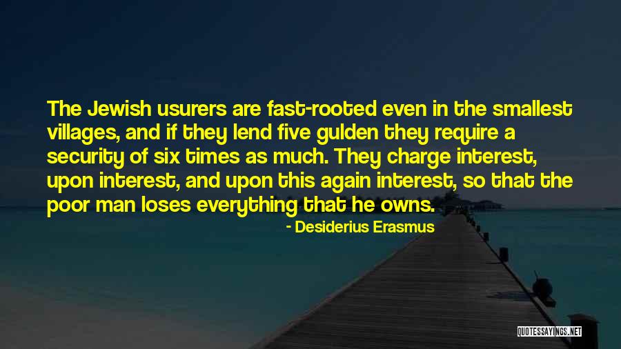 Aspru Engleza Quotes By Desiderius Erasmus