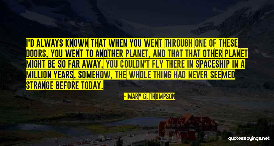 Asra Quotes By Mary G. Thompson Asra Quotes By Mary G. Thompson