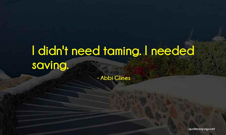 Asram Quotes By Abbi Glines Asram Quotes By Abbi Glines