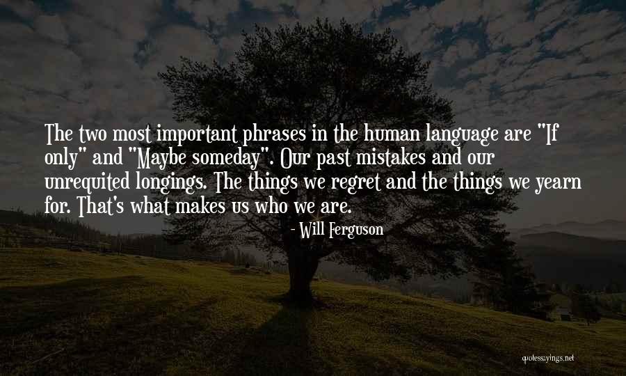 Asred Quotes By Will Ferguson Asred Quotes By Will Ferguson