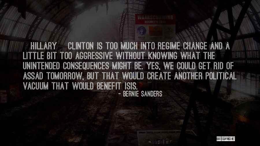 Assad Regime Quotes By Bernie Sanders Assad Regime Quotes By Bernie Sanders