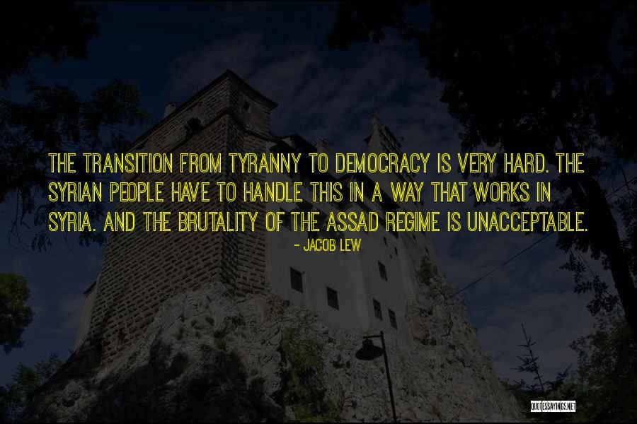 Assad Regime Quotes By Jacob Lew Assad Regime Quotes By Jacob Lew