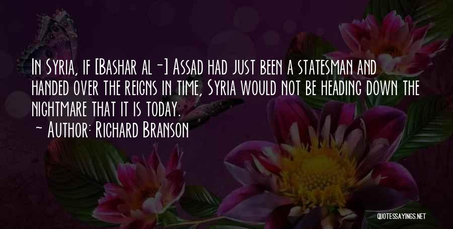 Assad Syria Quotes By Richard Branson