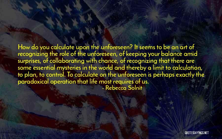 Assado No Forno Quotes By Rebecca Solnit Assado No Forno Quotes By Rebecca Solnit