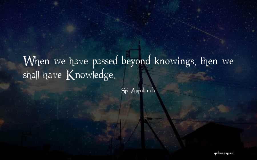 Assados E Quotes By Sri Aurobindo Assados E Quotes By Sri Aurobindo