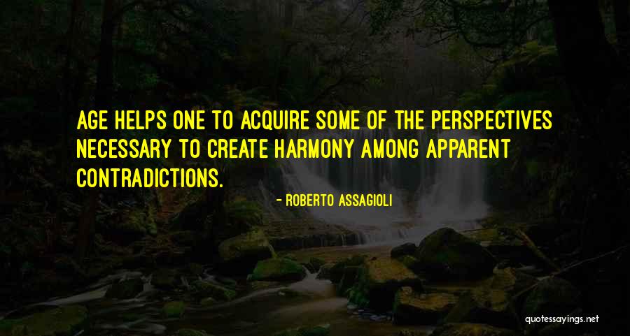 Assagioli Roberto Quotes By Roberto Assagioli Assagioli Roberto Quotes By Roberto Assagioli