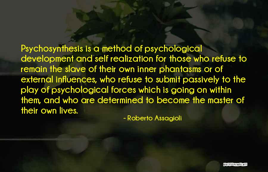 Assagioli Roberto Quotes By Roberto Assagioli Assagioli Roberto Quotes By Roberto Assagioli