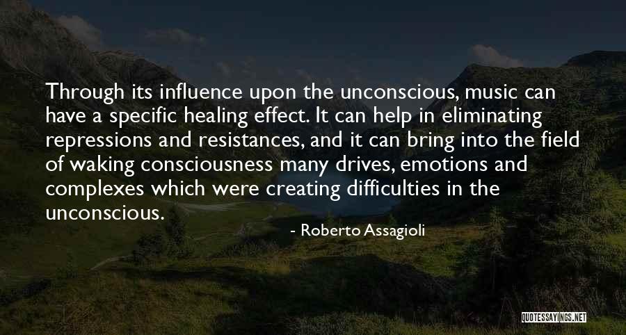 Assagioli Roberto Quotes By Roberto Assagioli Assagioli Roberto Quotes By Roberto Assagioli