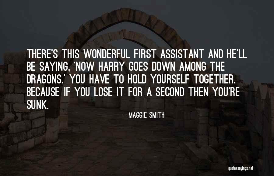 Assailant Bm2 Quotes By Maggie Smith Assailant Bm2 Quotes By Maggie Smith