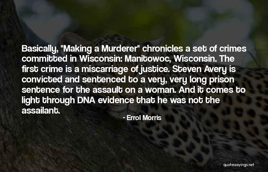Assailant In A Sentence Quotes By Errol Morris Assailant In A Sentence Quotes By Errol Morris