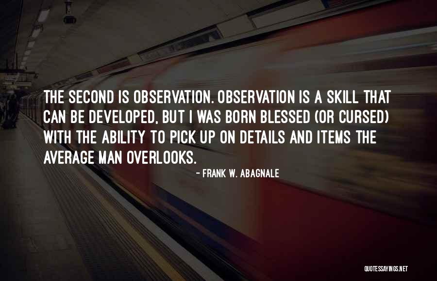 Assalone Natalie Quotes By Frank W. Abagnale Assalone Natalie Quotes By Frank W. Abagnale
