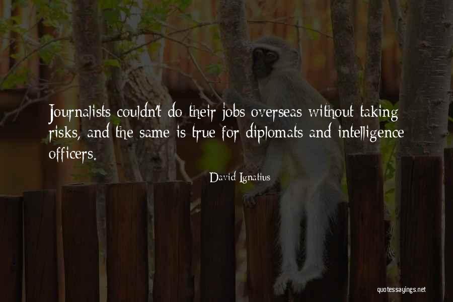 Assamese Love Quotes By David Ignatius Assamese Love Quotes By David Ignatius