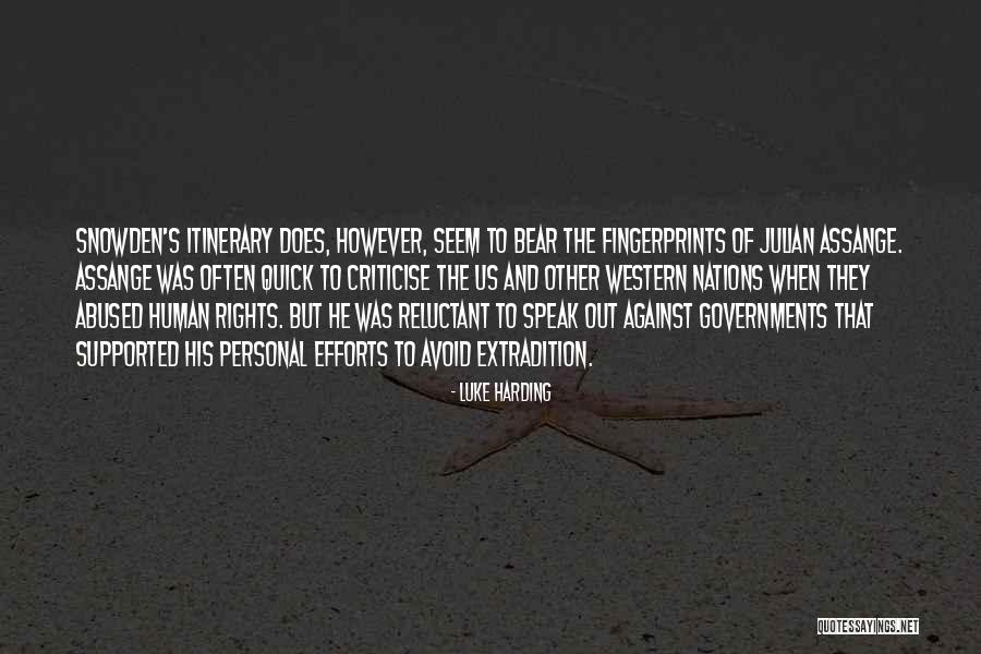 Assange Julian Quotes By Luke Harding Assange Julian Quotes By Luke Harding