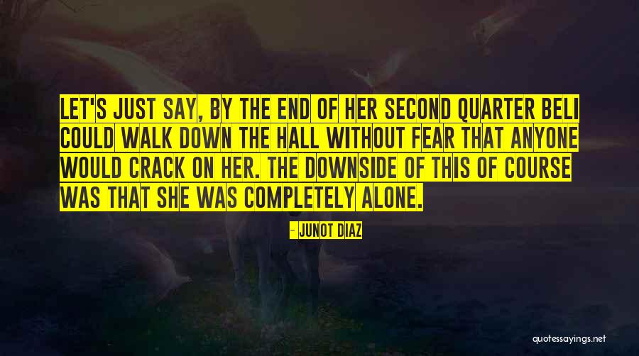 Assante Wealth Quotes By Junot Diaz Assante Wealth Quotes By Junot Diaz