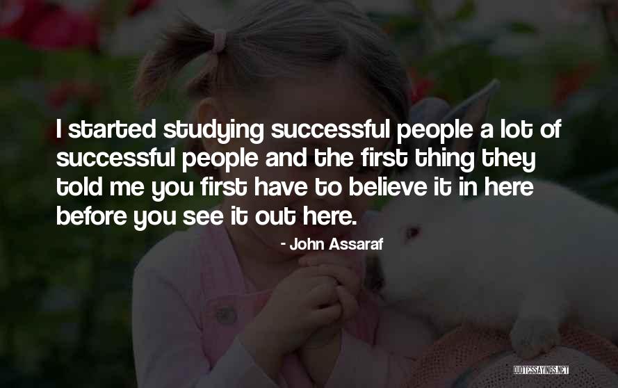 Assaraf John Quotes By John Assaraf Assaraf John Quotes By John Assaraf