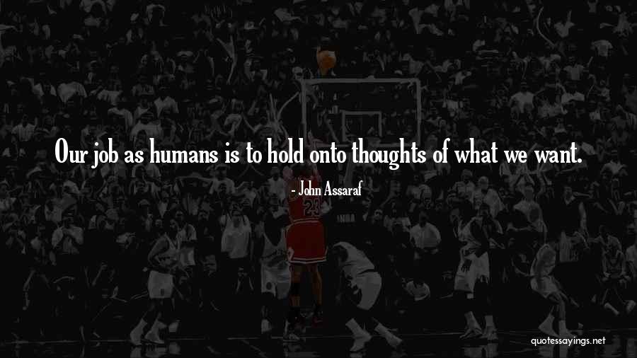 Assaraf John Quotes By John Assaraf Assaraf John Quotes By John Assaraf