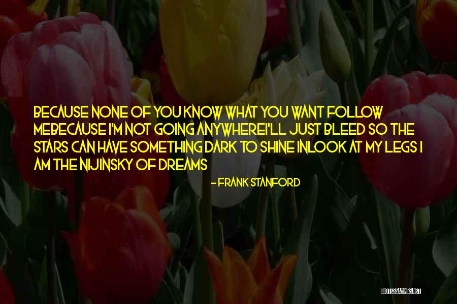Assarag24 Quotes By Frank Stanford Assarag24 Quotes By Frank Stanford