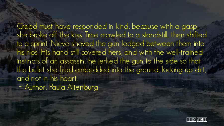 Assassin Quotes By Paula Altenburg