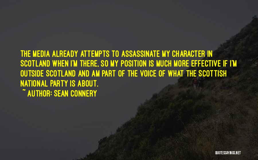 Assassinate Character Quotes By Sean Connery
