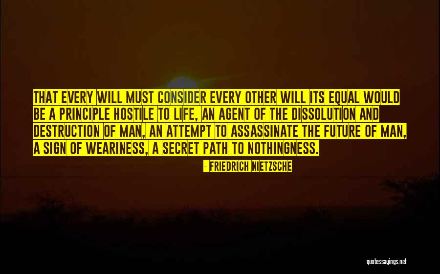 Assassinate Quotes By Friedrich Nietzsche Assassinate Quotes By Friedrich Nietzsche