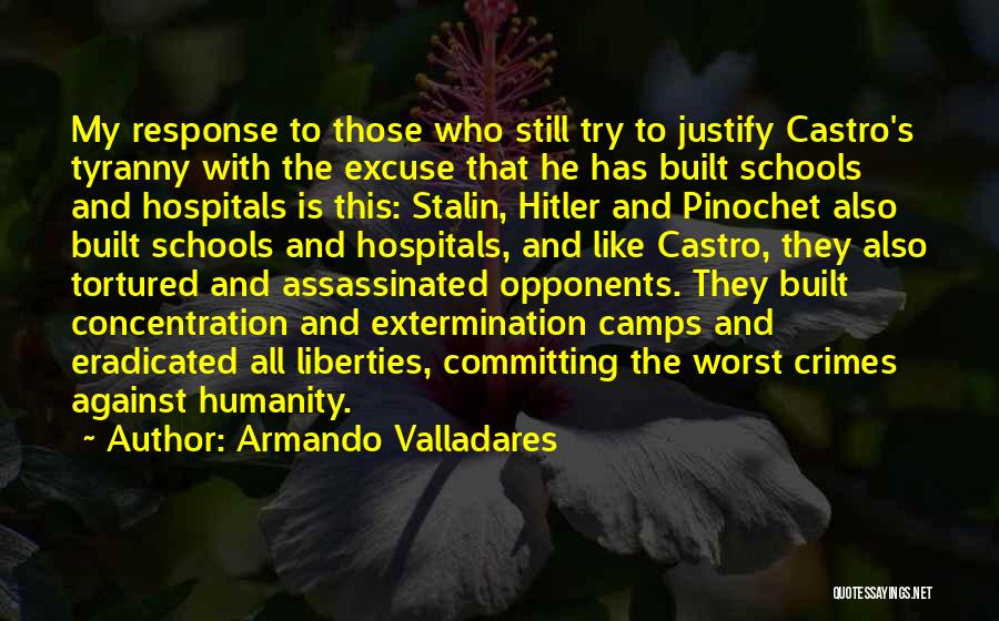 Assassinated Quotes By Armando Valladares