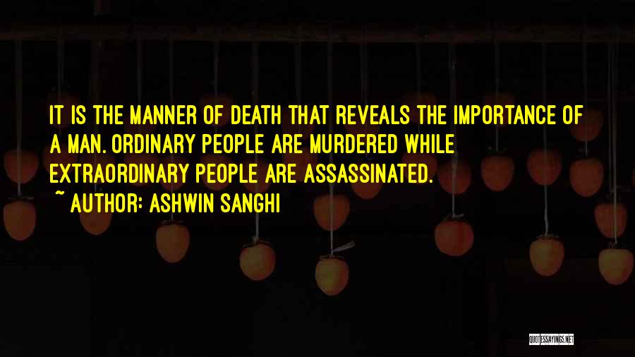 Assassinated Quotes By Ashwin Sanghi