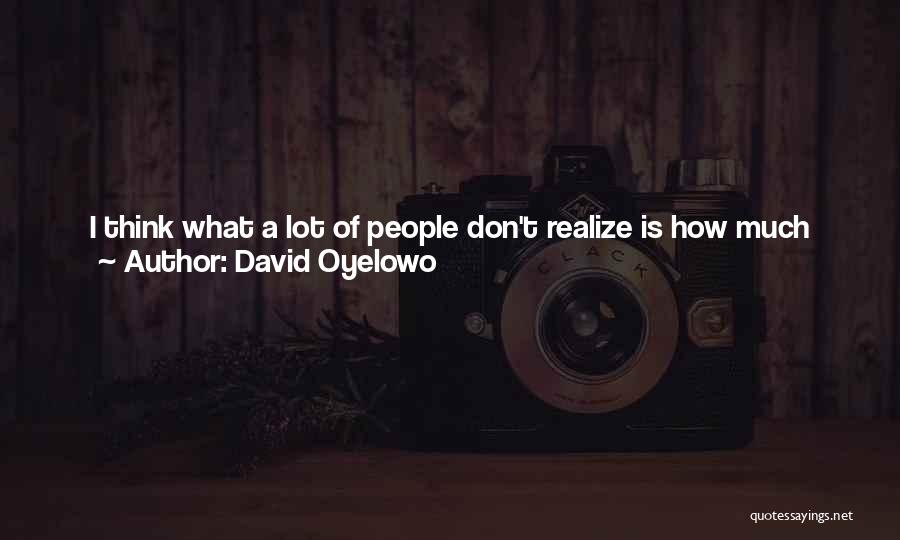 Assassinated Quotes By David Oyelowo
