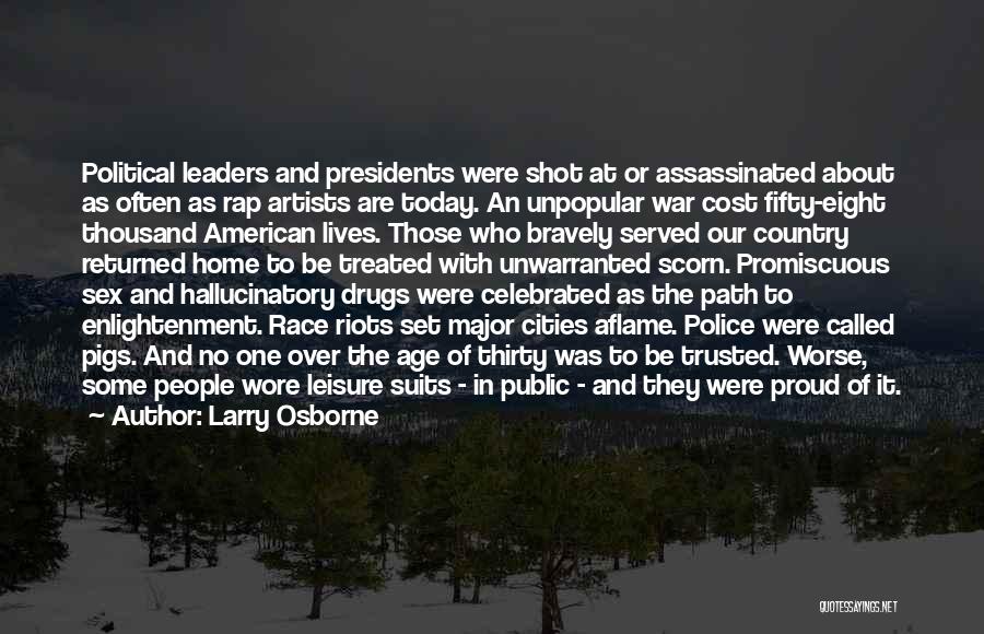 Assassinated Quotes By Larry Osborne