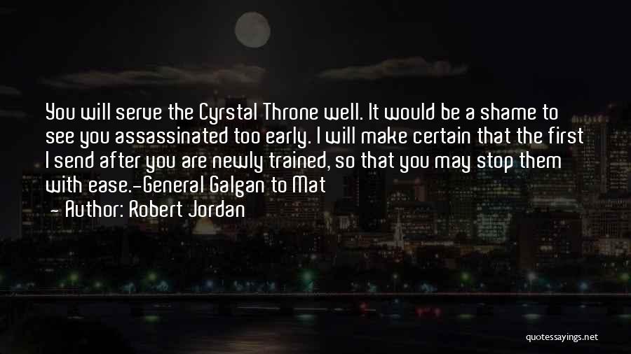 Assassinated Quotes By Robert Jordan