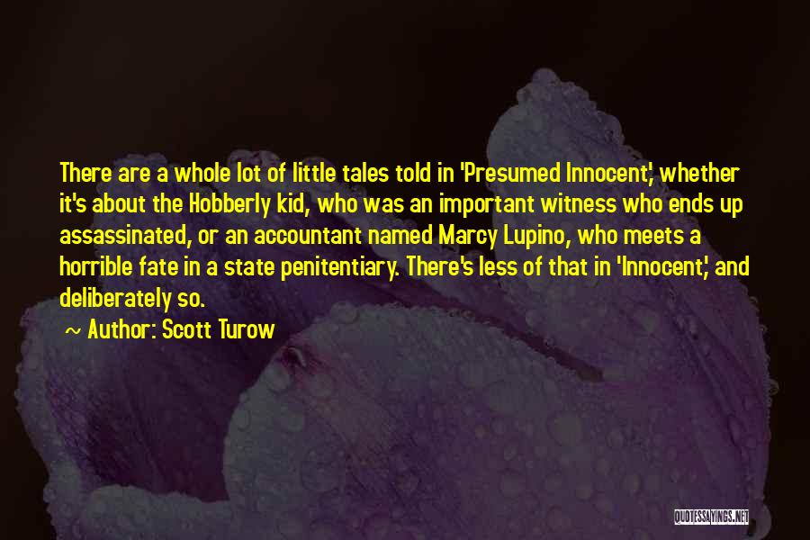 Assassinated Quotes By Scott Turow