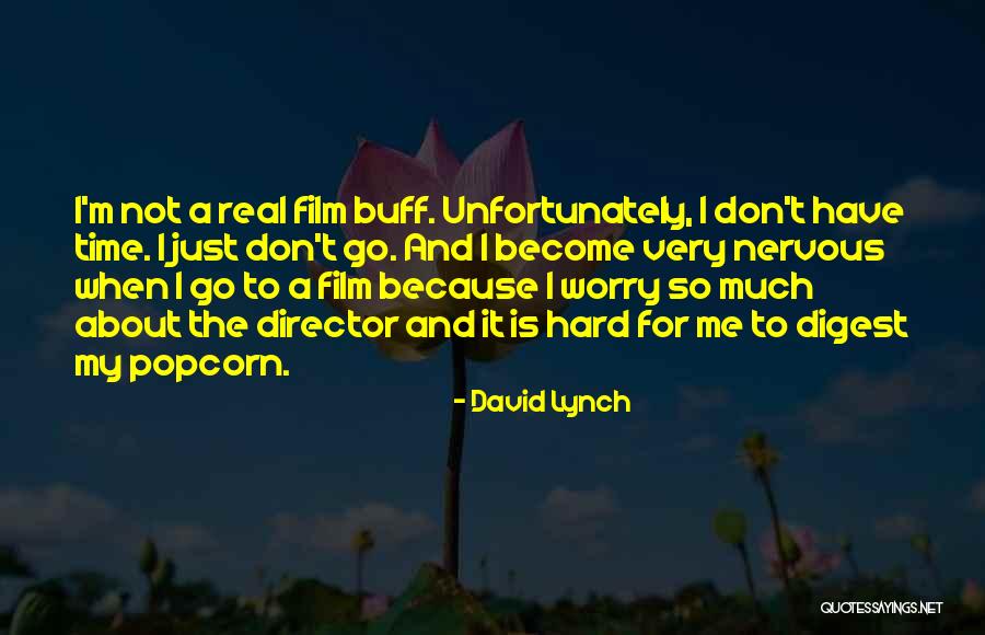 Assassinating Radovid Quotes By David Lynch Assassinating Radovid Quotes By David Lynch