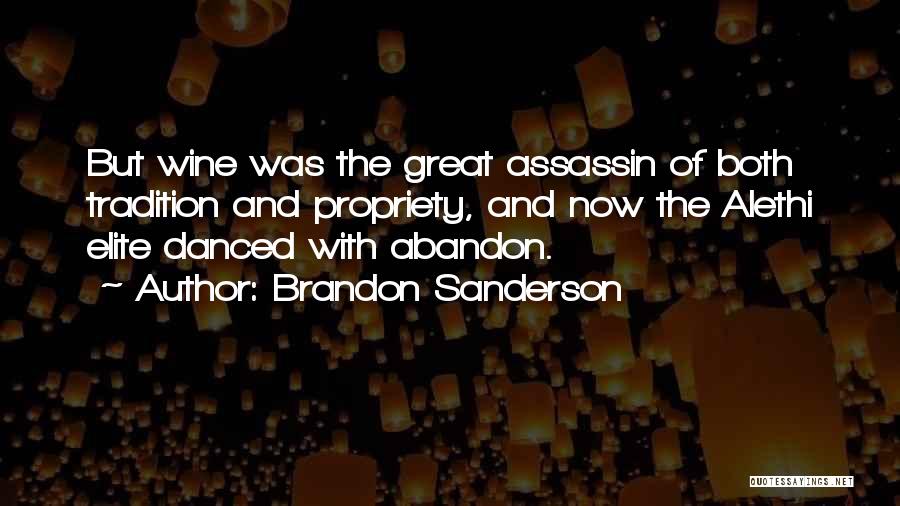 Assassin'creed Quotes By Brandon Sanderson