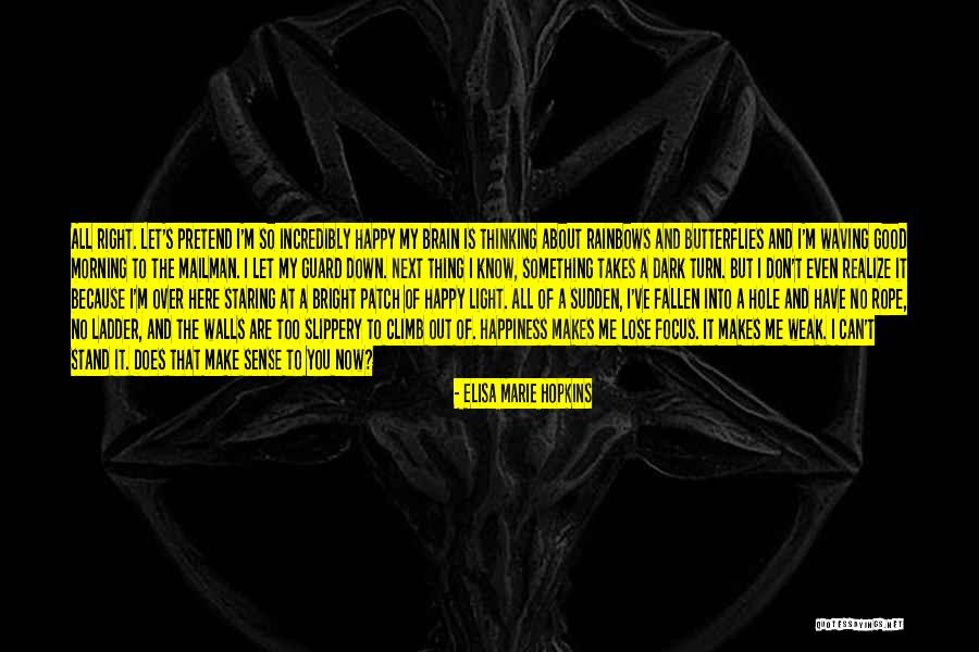 Assassino Filme Quotes By Elisa Marie Hopkins Assassino Filme Quotes By Elisa Marie Hopkins