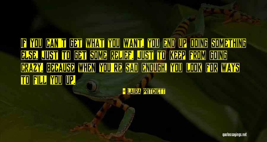 Assassinos Quotes By Laura Pritchett Assassinos Quotes By Laura Pritchett