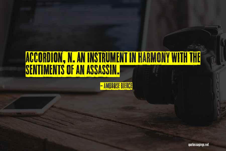 Assassins Musical Quotes By Ambrose Bierce Assassins Musical Quotes By Ambrose Bierce