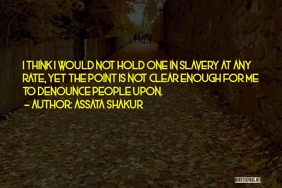 Assata Shakur Quotes 1071313